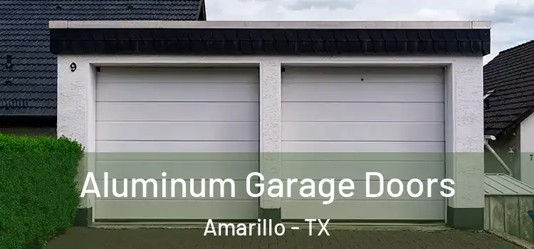  Aluminum Garage Doors Amarillo - TX