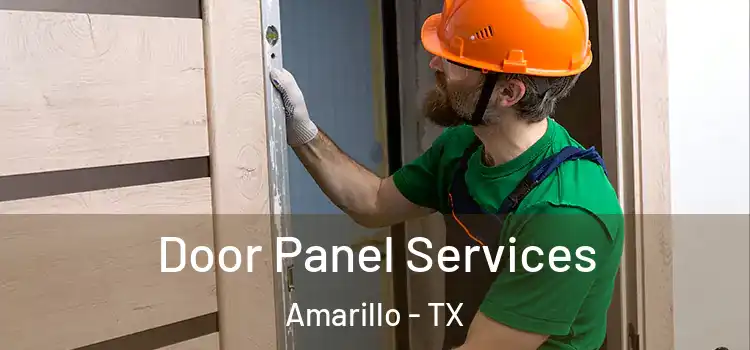  Door Panel Services Amarillo - TX