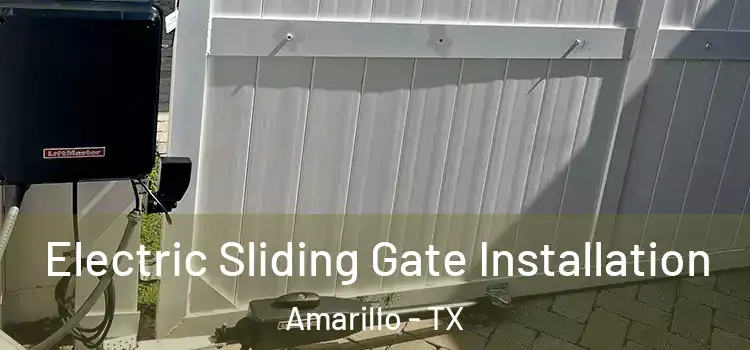 Electric Sliding Gate Installation Amarillo - TX