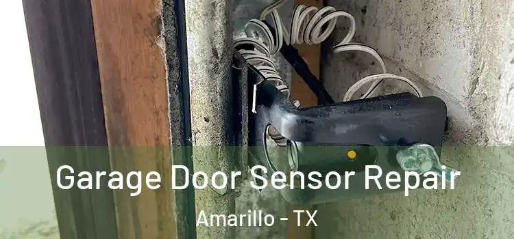 Garage Door Sensor Repair Amarillo - TX