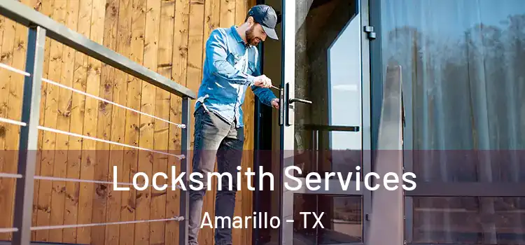  Locksmith Services Amarillo - TX