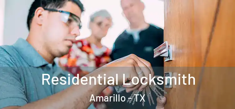 Residential Locksmith Amarillo - TX