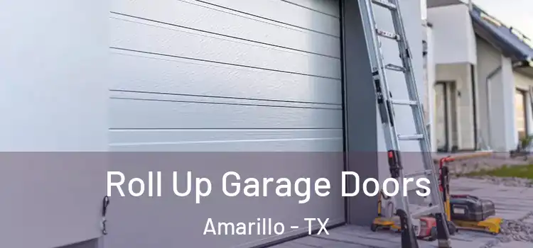  Roll Up Garage Doors Amarillo - TX