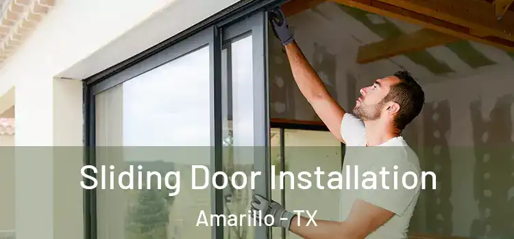  Sliding Door Installation Amarillo - TX
