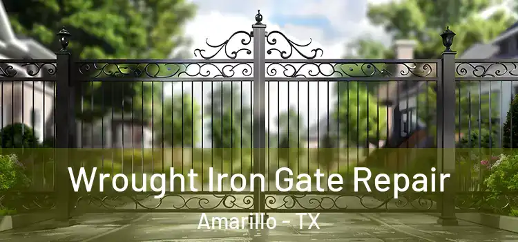  Wrought Iron Gate Repair Amarillo - TX
